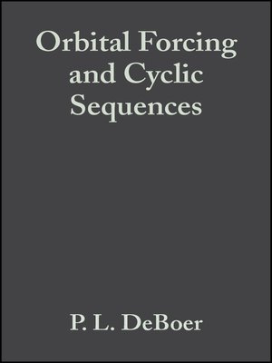 cover image of Orbital Forcing and Cyclic Sequences (Special Publication 19 of the IAS)
